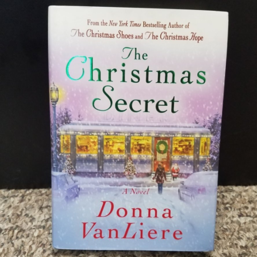 The Christmas Secret by Donna VanLiere