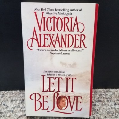 Let It Be Love by Victoria Alexander