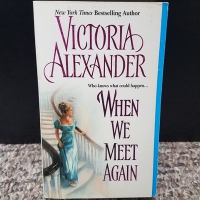 When We Meet Again by Victoria Alexander