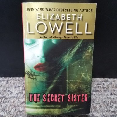 The Secret Sister by Elizabeth Lowell