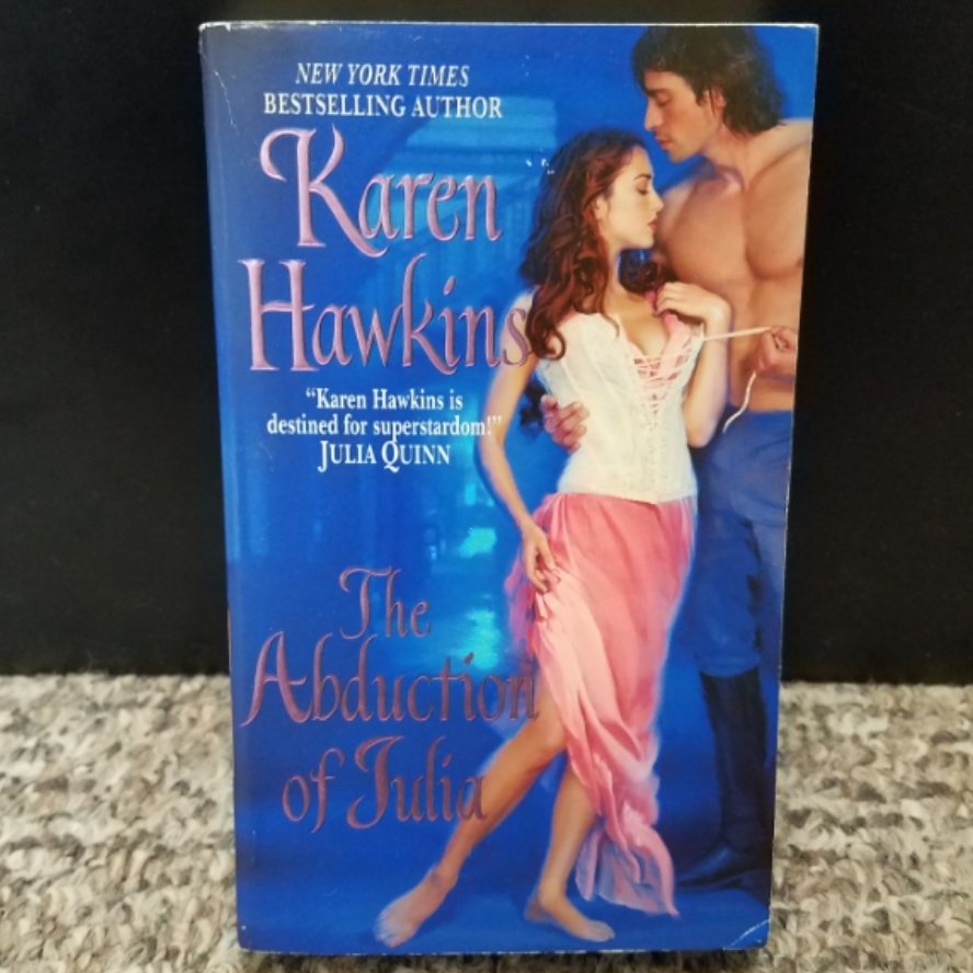 The Abduction of Julia by Karen Hawkins