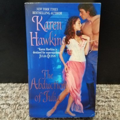The Abduction of Julia by Karen Hawkins