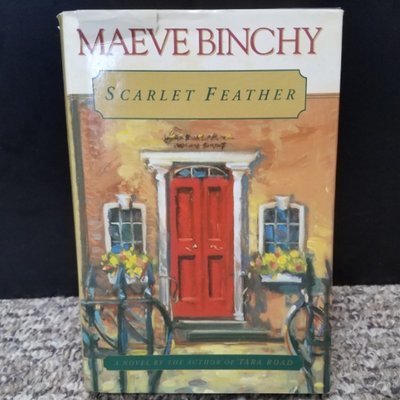 Scarlet Feather by Maeve Binchy