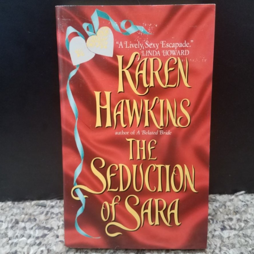 The Seduction of Sara by Karen Hawkins