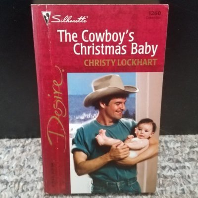 The Cowboy&#39;s Christmas Baby by Christy Lockhart