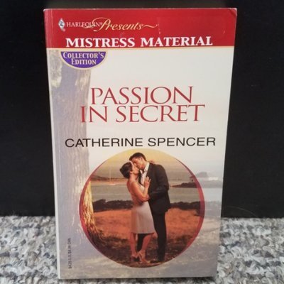 Passion in Secret by Catherine Spencer