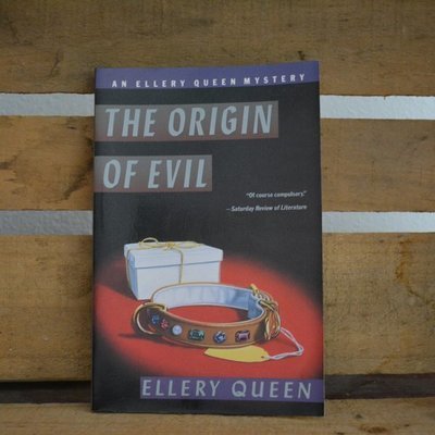 The Origin of Evil by Ellery Queen