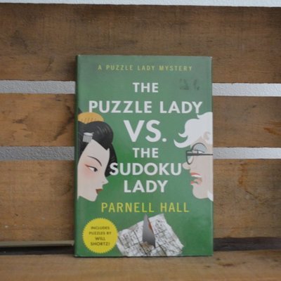 The Puzzle Lady vs. The Sudoku Lady by Parnell Hall