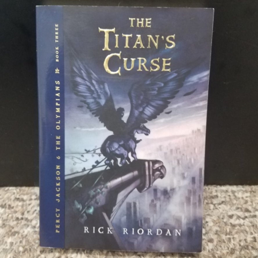 Percy Jackson & The Olympians: The Titan's Curse by Rick Riordan