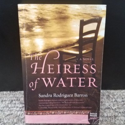 The Heiress of Water by Sandra Rodriguez Barron