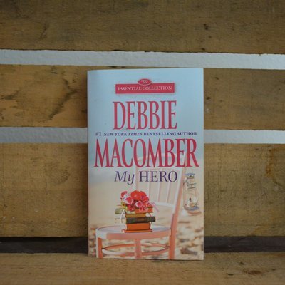 My Hero by Debbie Macomber