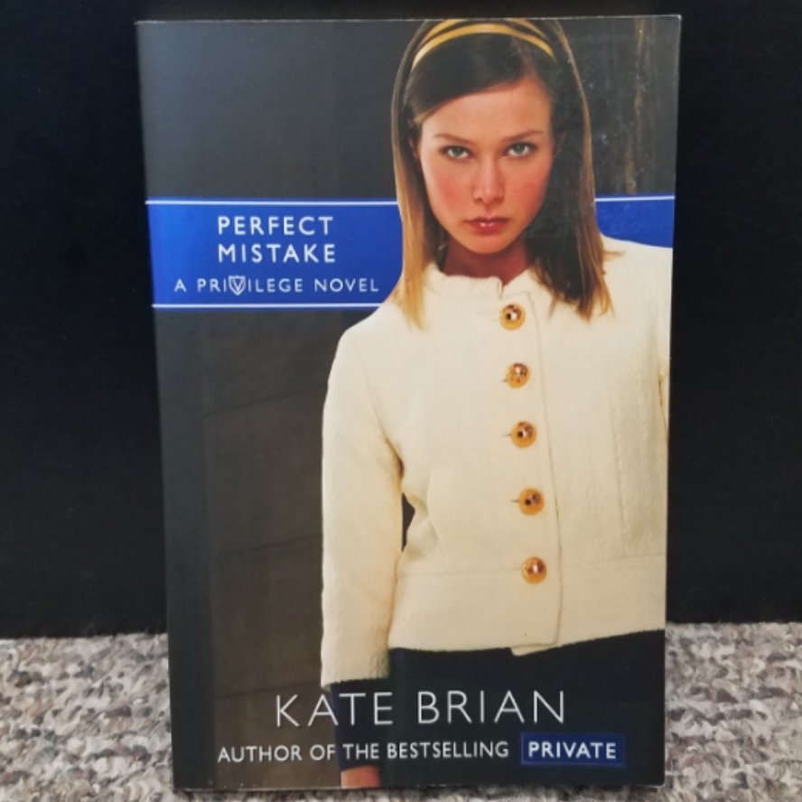 Perfect Mistake by Kate Brian