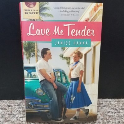 Love Me Tender by Janice Hanna