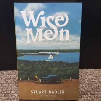 Wise Men by Stuart Nadler