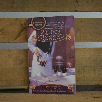French Pressed by Cleo Coyle