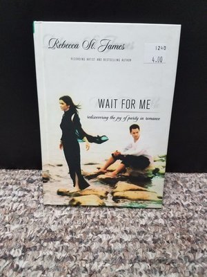 Wait for Me by Rebecca St. James