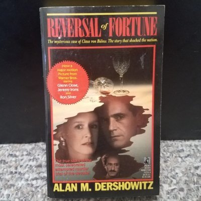 Reversal of Fortune by Alan M. Dershowitz