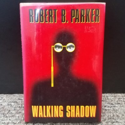 Walking Shadow by Robert B. Parker