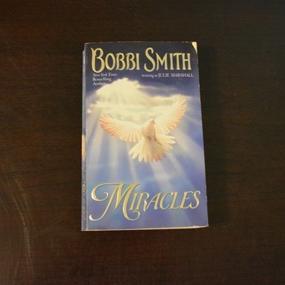 Miracles by Bobbi Smith