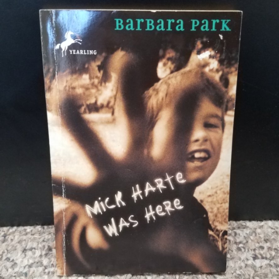 Mick Harte was Here by Barbara Park