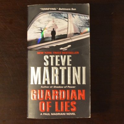 Guardian of Lies by Steve Martini