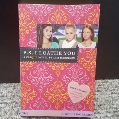P.S. I Loathe You by Lisi Harrison