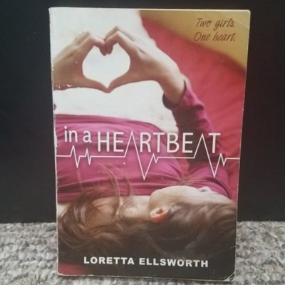 In a Heartbeat by Loretta Ellsworth
