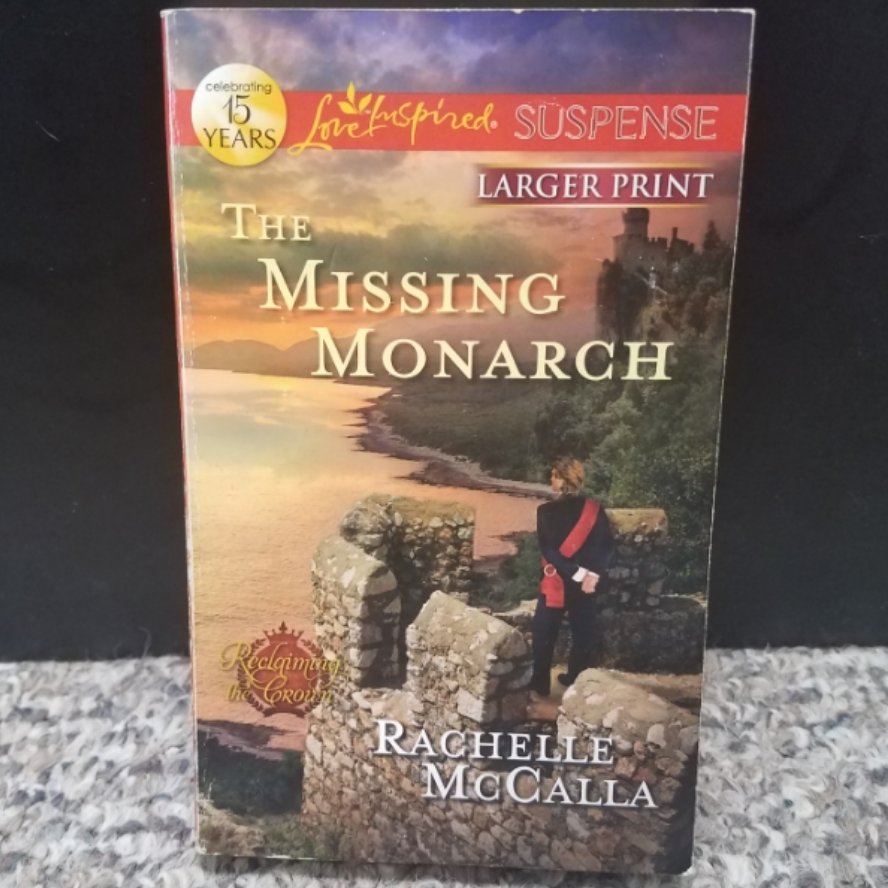 The Missing Monarch by Rachelle McCalla