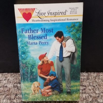 Father Most Blessed by Marta Perry