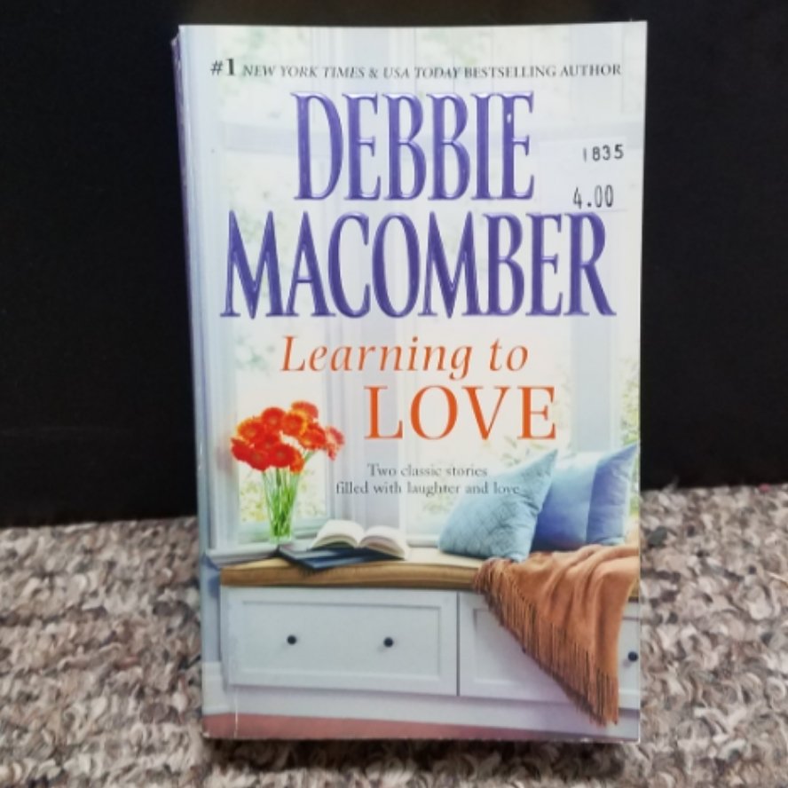 Learning to Love by Debbie Macomber