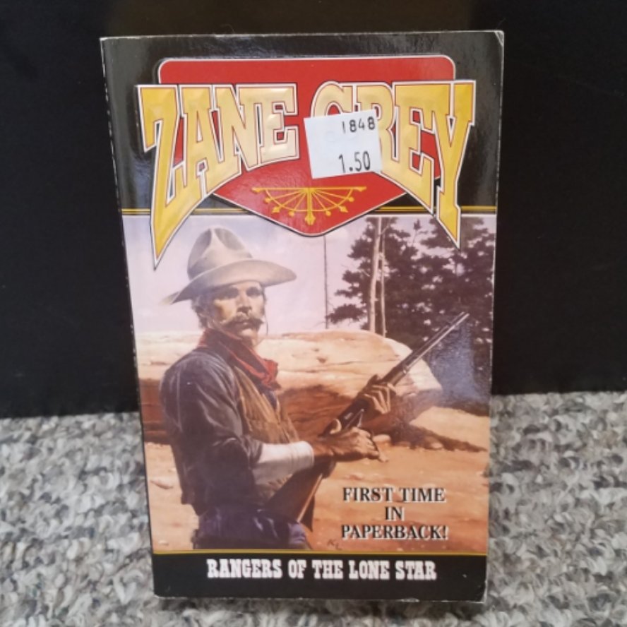 Rangers of the Lone Star by Zane Grey