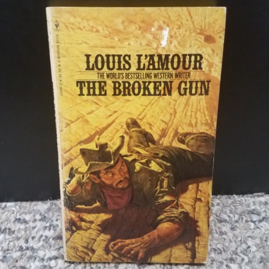 The Broken Gun by Louis L'Amour