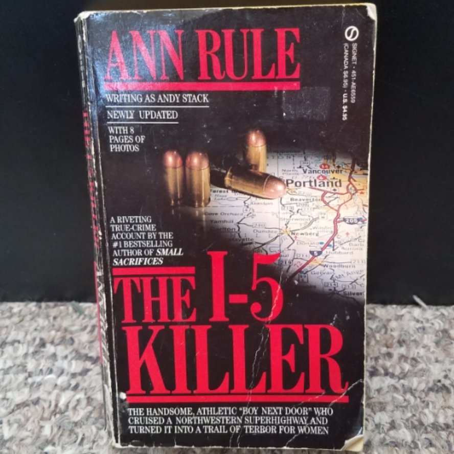 The I-5 Killer by Ann Rule