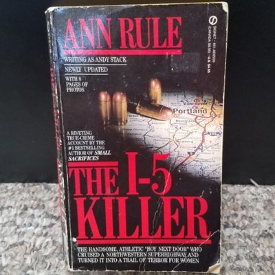 The I-5 Killer by Ann Rule