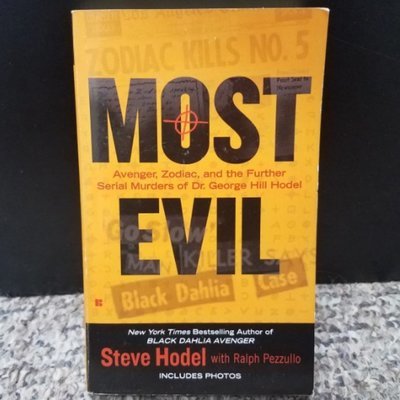 Most Evil by Steve Hodel with Ralph Pezzullo