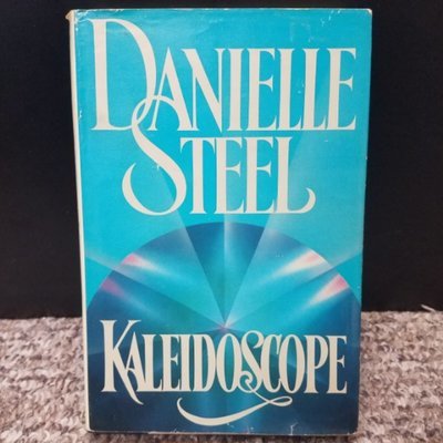 Kaleidoscope by Danielle Steel