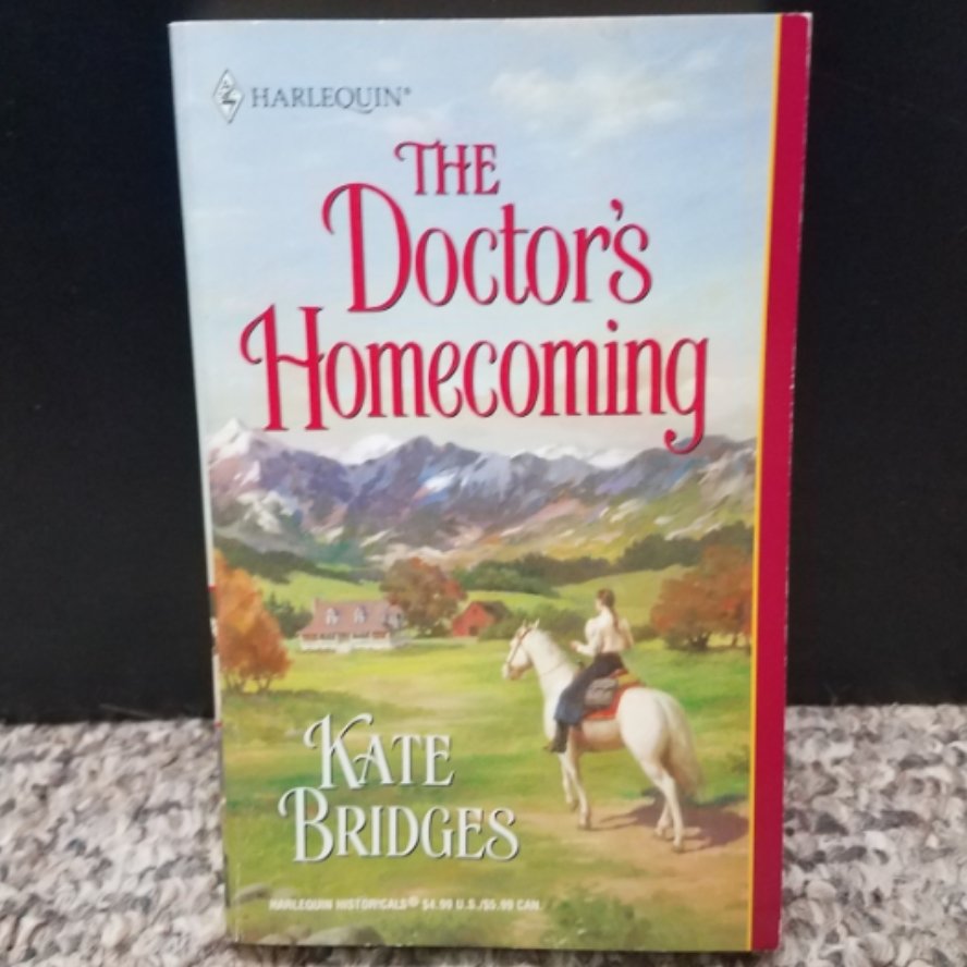 The Doctor&#39;s Homecoming by Kate Bridges