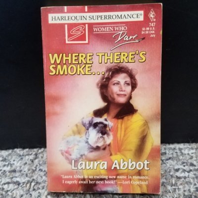 Where There&#39;s Smoke... by Laura Abbot