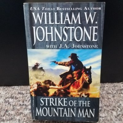Strike of the Mountain Man by William W. Johnstone with J.A. Johnstone