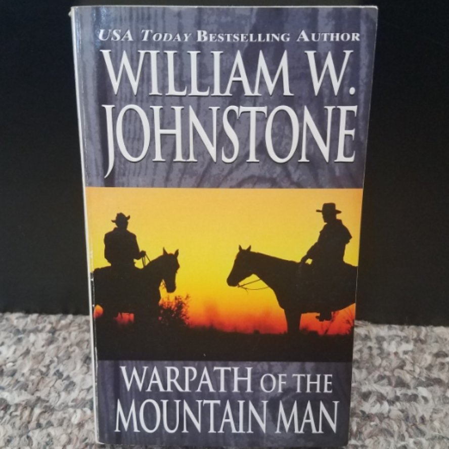 Warpath of the Mountain Man by William W. Johnstone