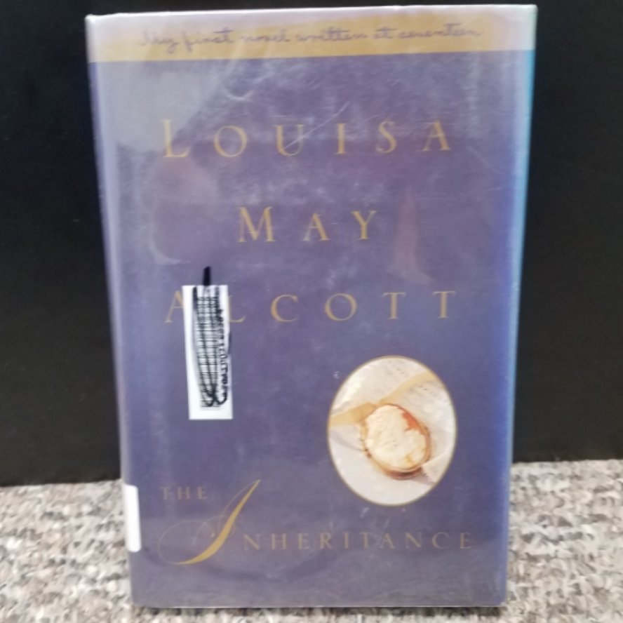 The Inheritance by Louisa May Alcott