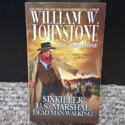 Sixkiller U.S. Marshal: Dead Man Walking by William W. Johnstone with J.A. Johnstone