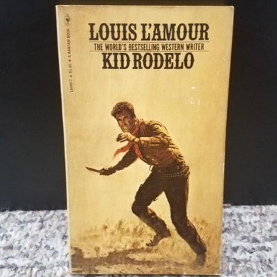 Kid Rodelo by Louis L&#39;Amour