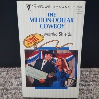 The Million-Dollar Cowboy by Martha Shields