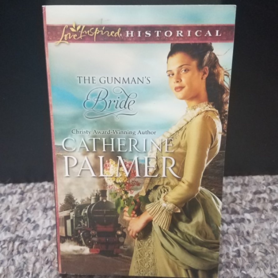 The Gunman&#39;s Bride by Catherine Palmer