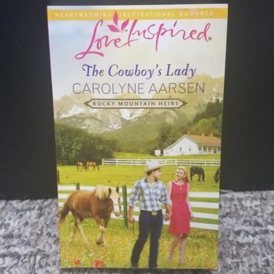 The Cowboy&#39;s Lady by Carolyne Aarsen