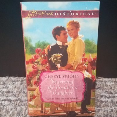 Marrying the Preacher&#39;s Daughter by Cheryl St.John