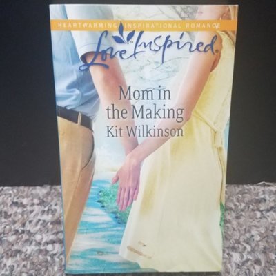 Mom in the Making by Kit Wilkinson