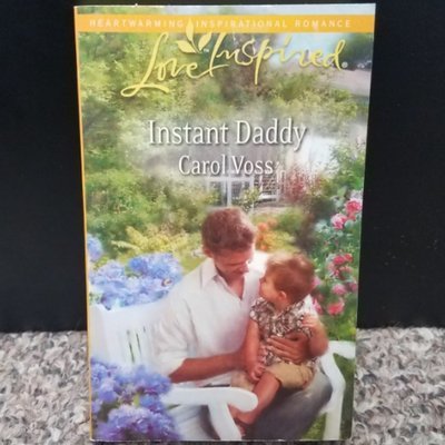 Instant Daddy by Carol Voss