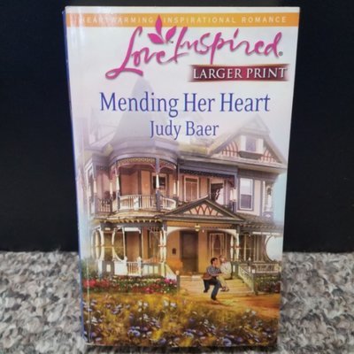 Mending Her Heart by Judy Baer